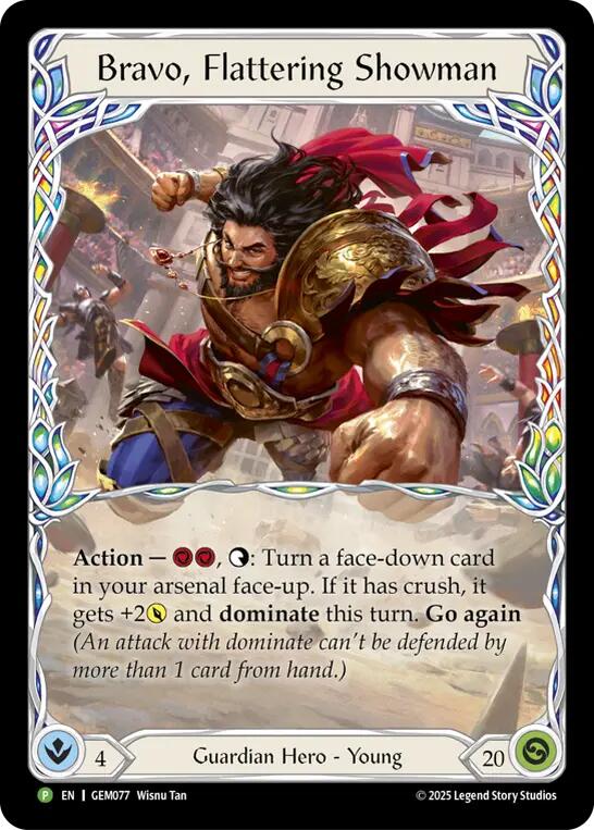 Bravo, Flattering Showman [GEM077] (GEM Pack 3) | Magic Magpie