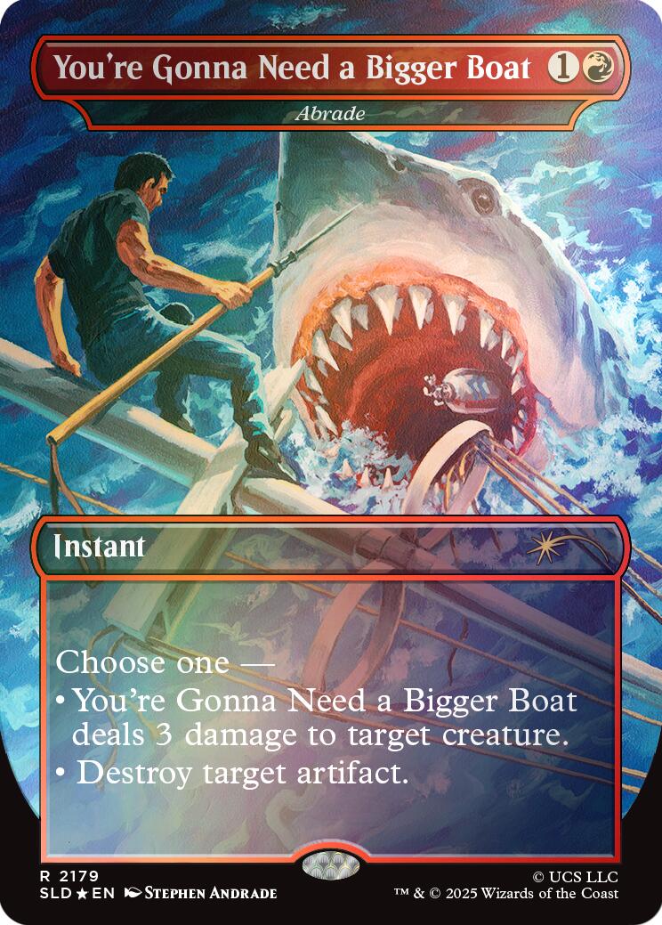 You're Gonna Need a Bigger Boat - Abrade (Rainbow Foil) [Secret Lair Drop Series] | Magic Magpie