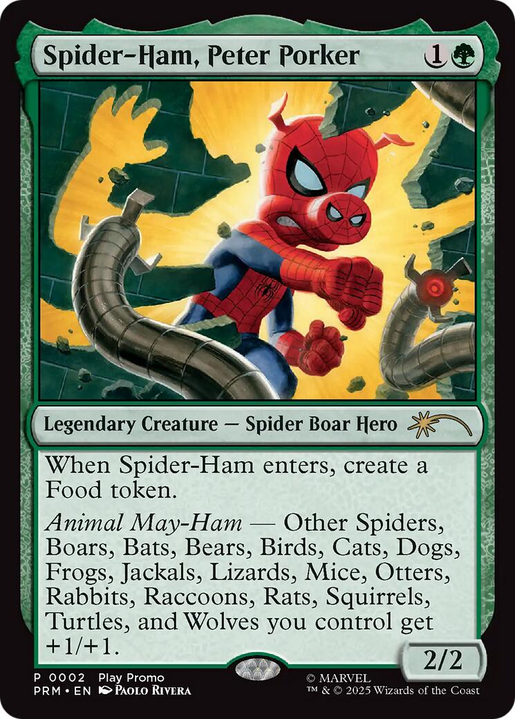 Spider-Ham, Peter-Porker [Wizards Play Network 2025] | Magic Magpie