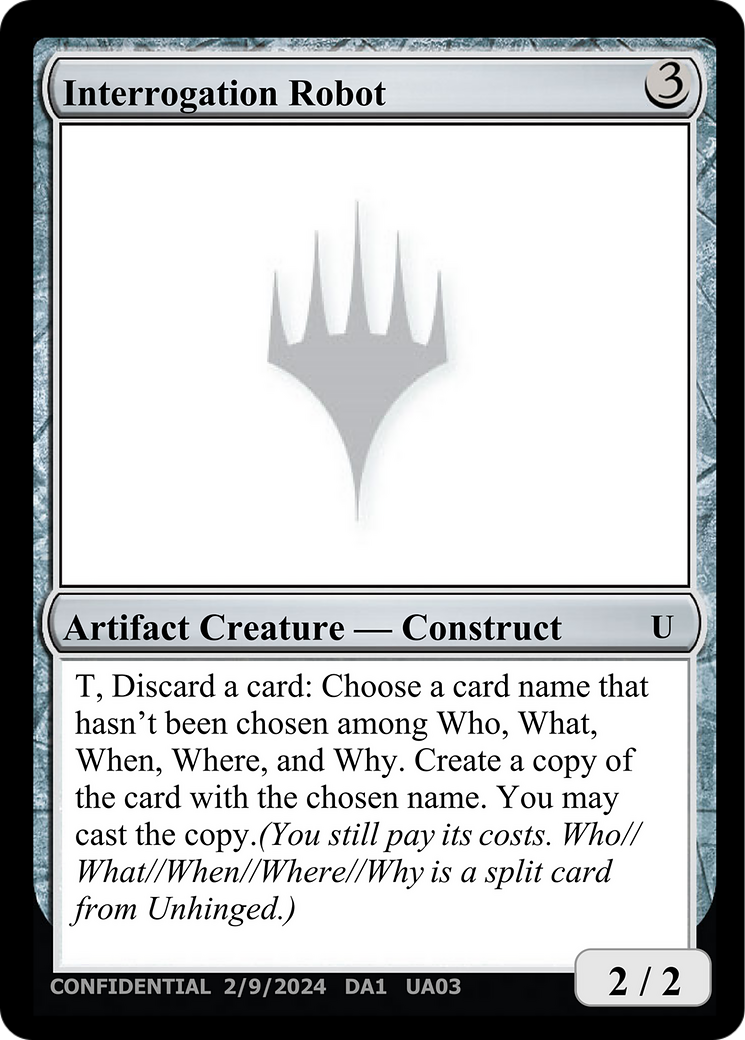Interrogation Robot [Unknown Event] | Magic Magpie