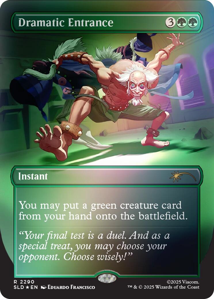 Dramatic Entrance (Rainbow Foil) [Secret Lair Drop Series] | Magic Magpie