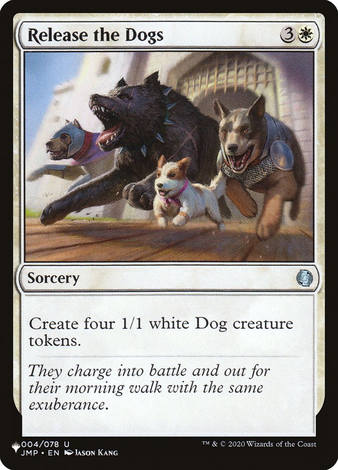 Release the Dogs [The List] | Magic Magpie