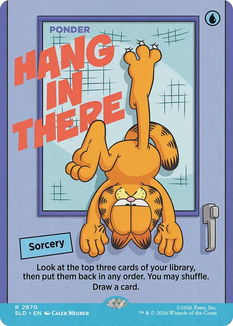 Hang In There - Ponder [Secret Lair Drop Series] | Magic Magpie
