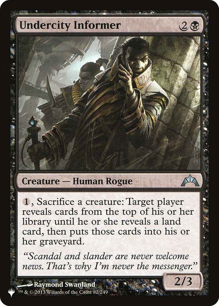 Undercity Informer [The List] | Magic Magpie
