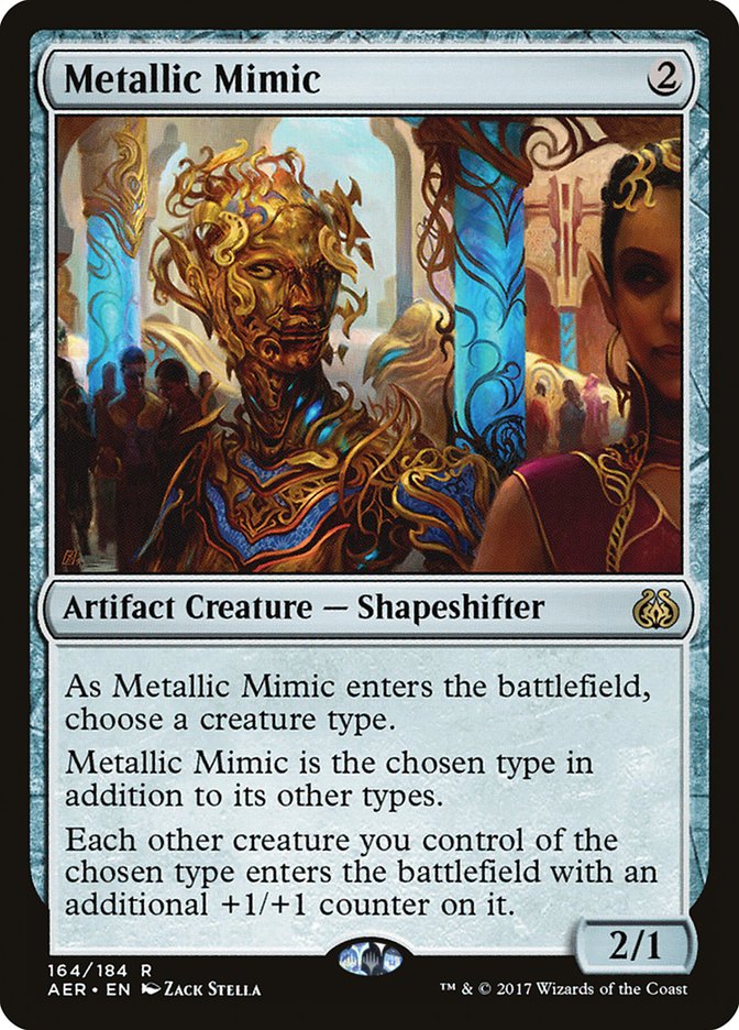 Metallic Mimic [Aether Revolt] | Magic Magpie