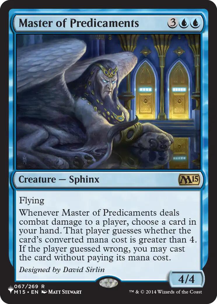 Master of Predicaments [The List] | Magic Magpie