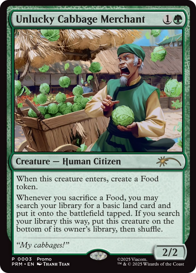 Unlucky Cabbage Merchant [Wizards Play Network 2025] | Magic Magpie