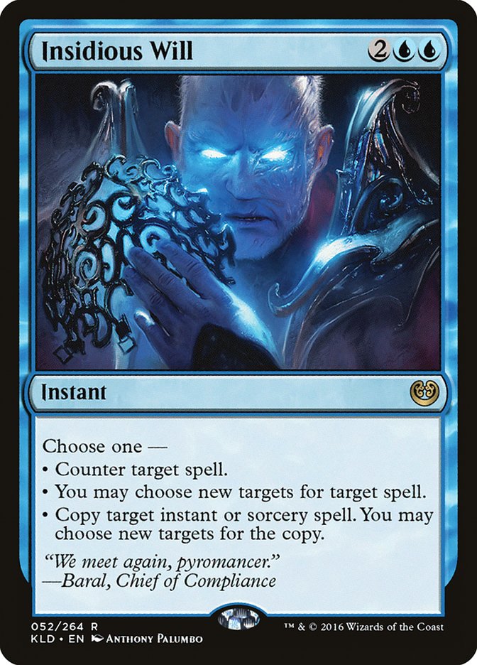 Insidious Will [Kaladesh] | Magic Magpie
