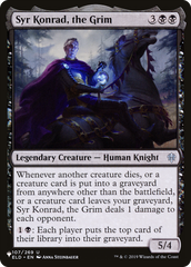 Syr Konrad, the Grim [The List] | Magic Magpie