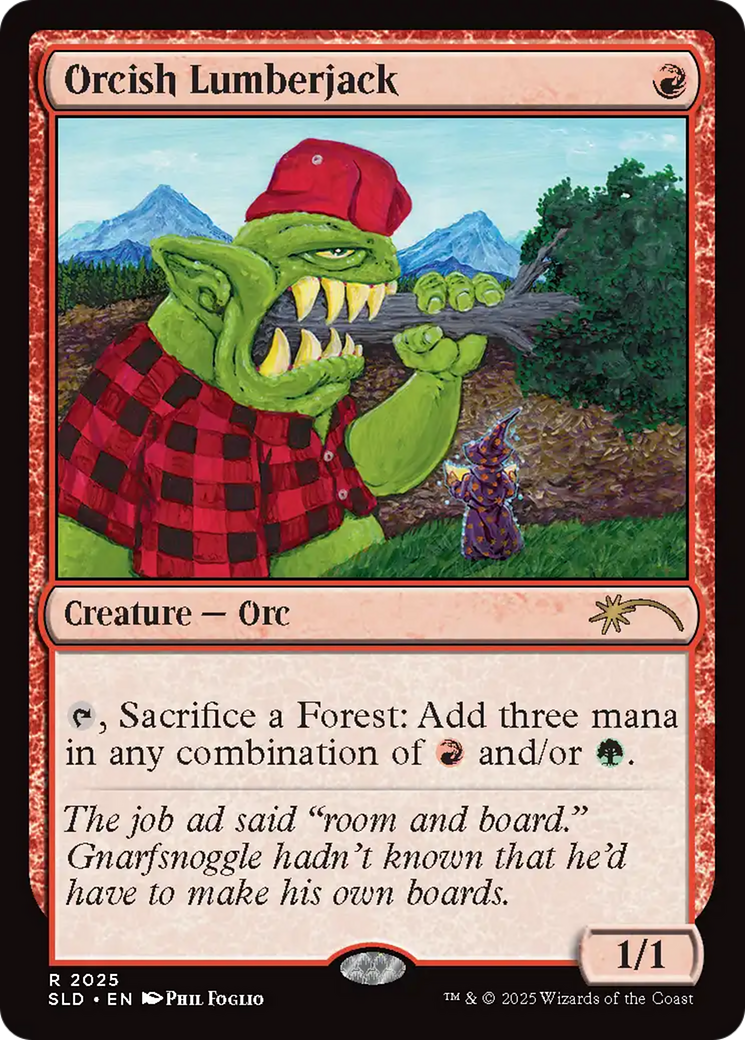 Orcish Lumberjack (2025) [Secret Lair Drop Series] | Magic Magpie