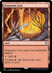 Forgotten Cave [Phyrexia: All Will Be One Commander] | Magic Magpie