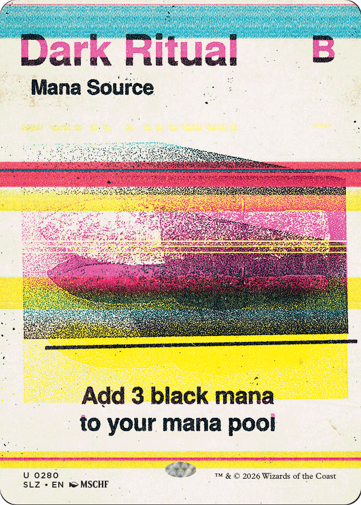Dark Ritual (0280) [Secret Lair x MSCHF: The Zeta Set] | Magic Magpie