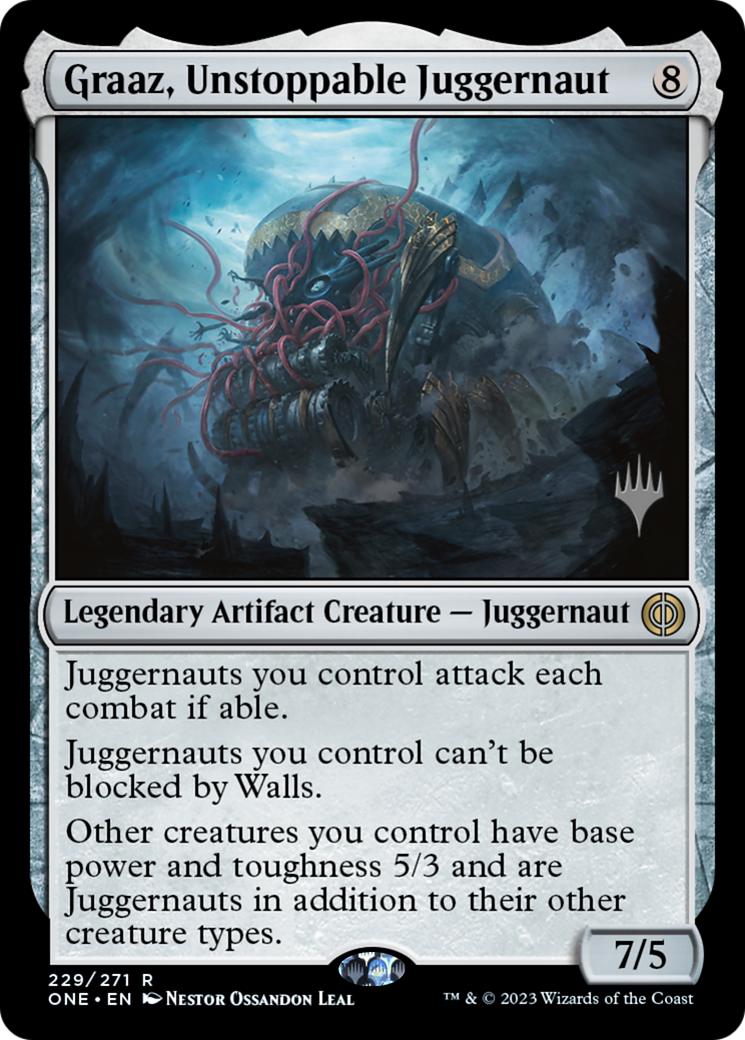 Graaz, Unstoppable Juggernaut (Promo Pack) [Phyrexia: All Will Be One Promos] | Magic Magpie