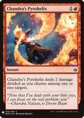 Chandra's Pyrohelix [Mystery Booster] | Magic Magpie