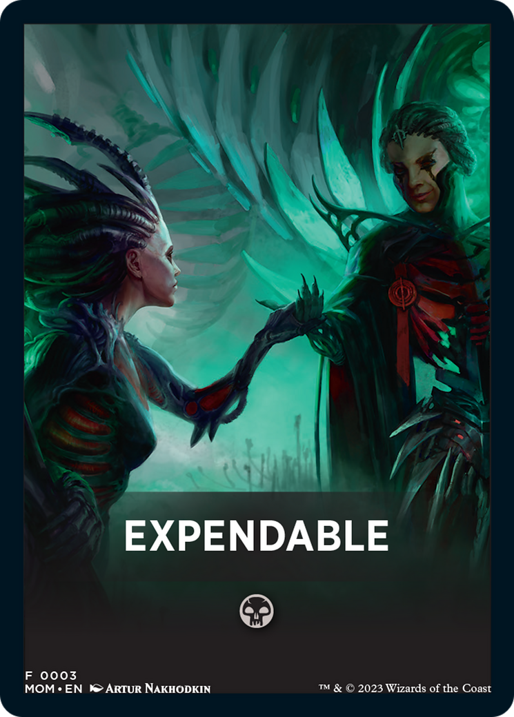 Expendable Theme Card [March of the Machine Tokens] | Magic Magpie