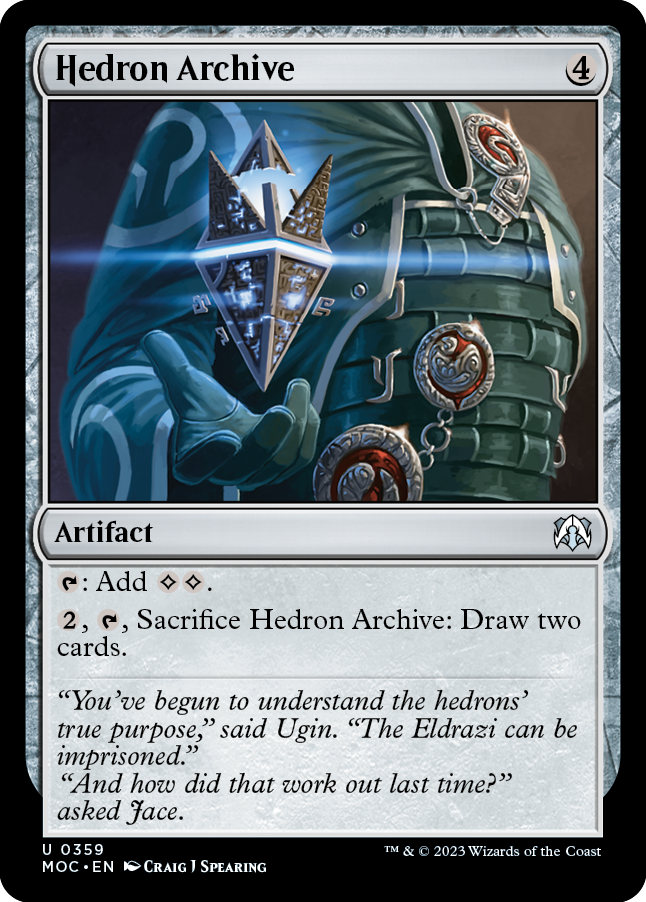 Hedron Archive [March of the Machine Commander] | Magic Magpie