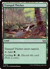 Tranquil Thicket [Duskmourn: House of Horror Commander] | Magic Magpie