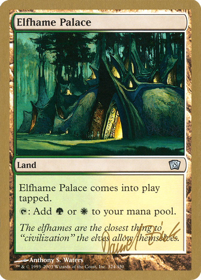 Elfhame Palace (Daniel Zink) [World Championship Decks 2003] | Magic Magpie