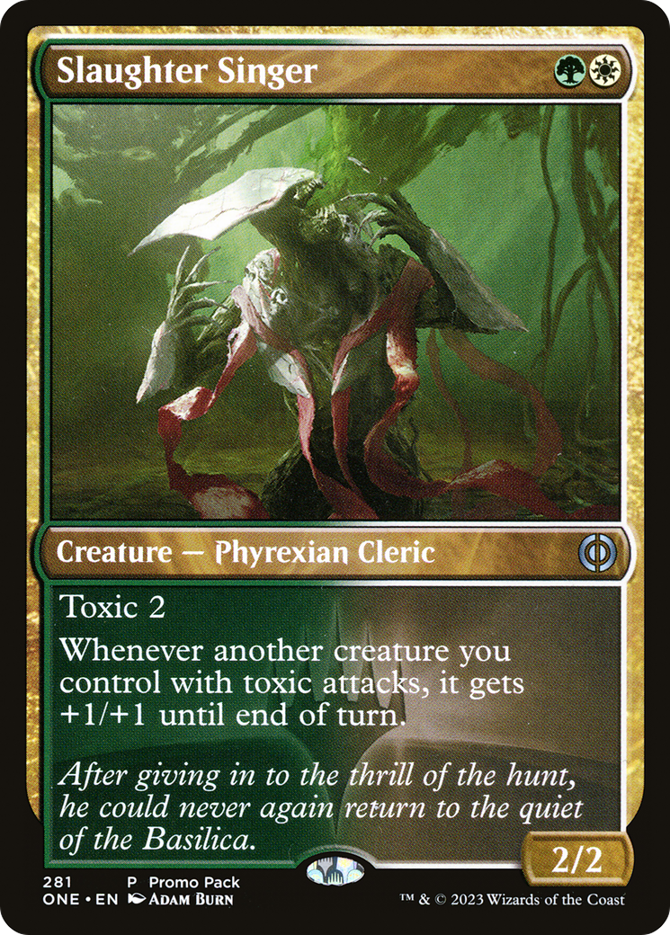 Slaughter Singer (Promo Pack) [Phyrexia: All Will Be One Promos] | Magic Magpie