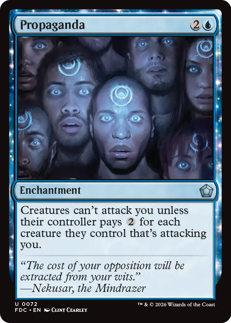 Propaganda [Foundations Commander] | Magic Magpie