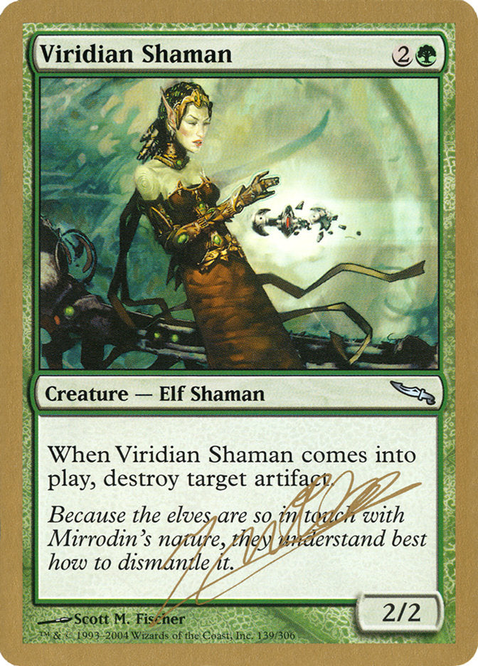 Viridian Shaman (Julien Nuijten) [World Championship Decks 2004] | Magic Magpie