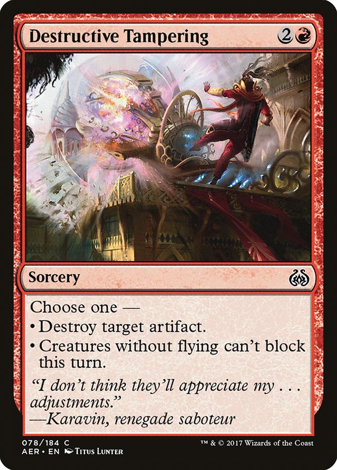 Destructive Tampering [Aether Revolt] | Magic Magpie