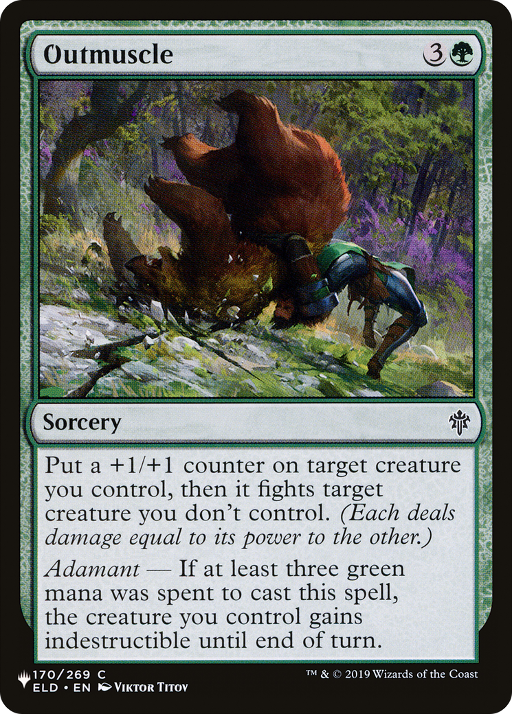 Outmuscle [The List] | Magic Magpie