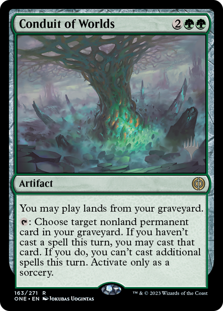 Conduit of Worlds (Promo Pack) [Phyrexia: All Will Be One Promos] | Magic Magpie