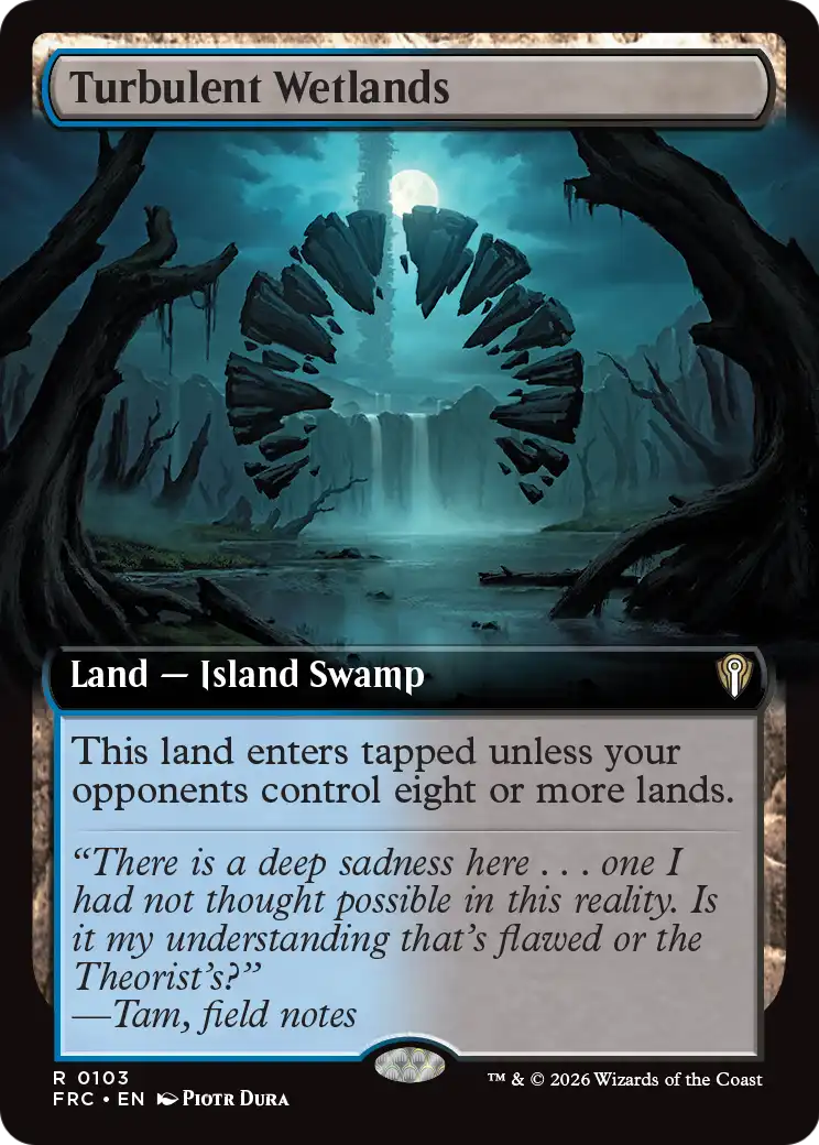 Turbulent Wetlands (Extended Art) [Reality Fracture Commander] | Magic Magpie