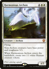 Harmonious Archon [Phyrexia: All Will Be One Commander] | Magic Magpie