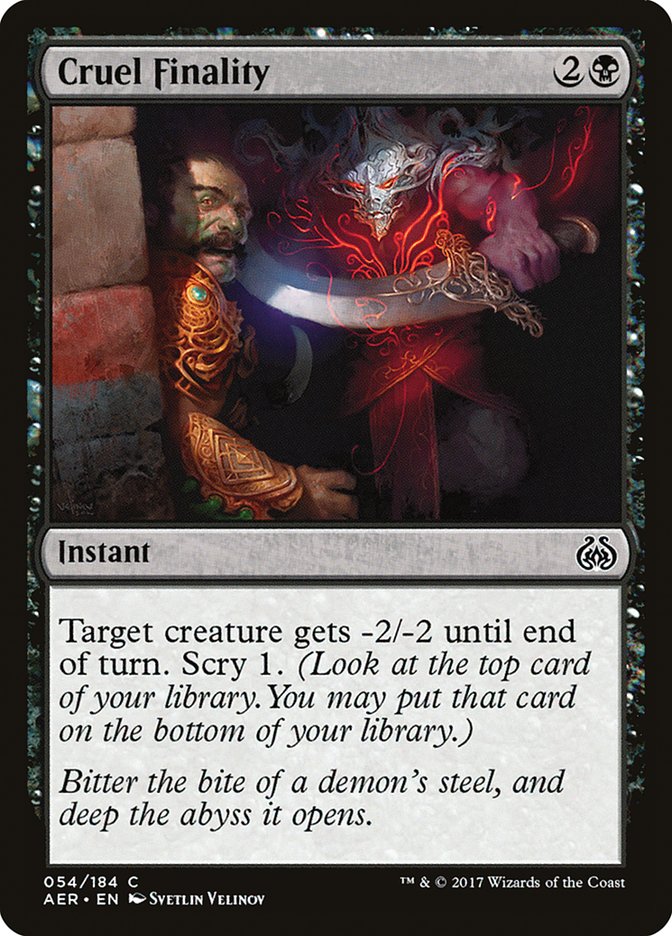 Cruel Finality [Aether Revolt] | Magic Magpie
