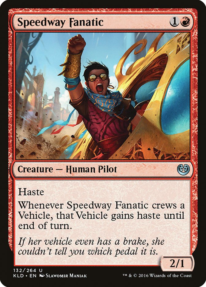 Speedway Fanatic [Kaladesh] | Magic Magpie