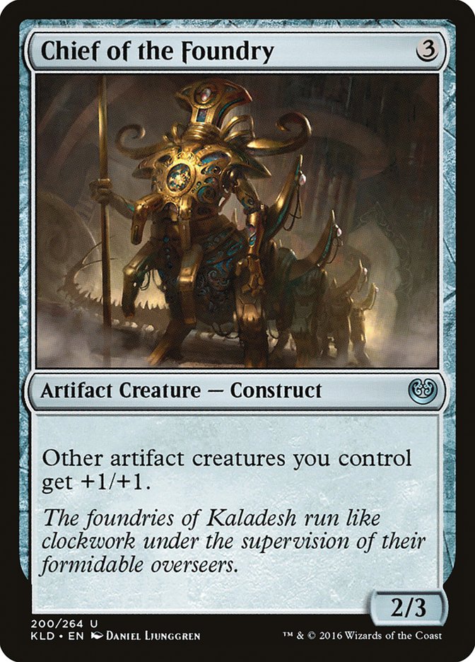 Chief of the Foundry [Kaladesh] | Magic Magpie