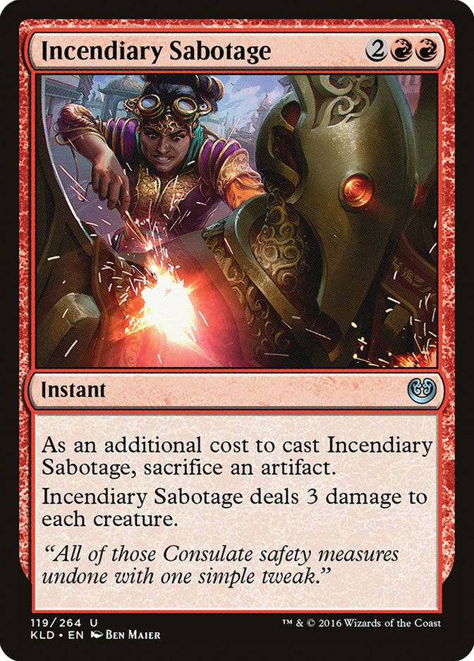 Incendiary Sabotage [Kaladesh] | Magic Magpie