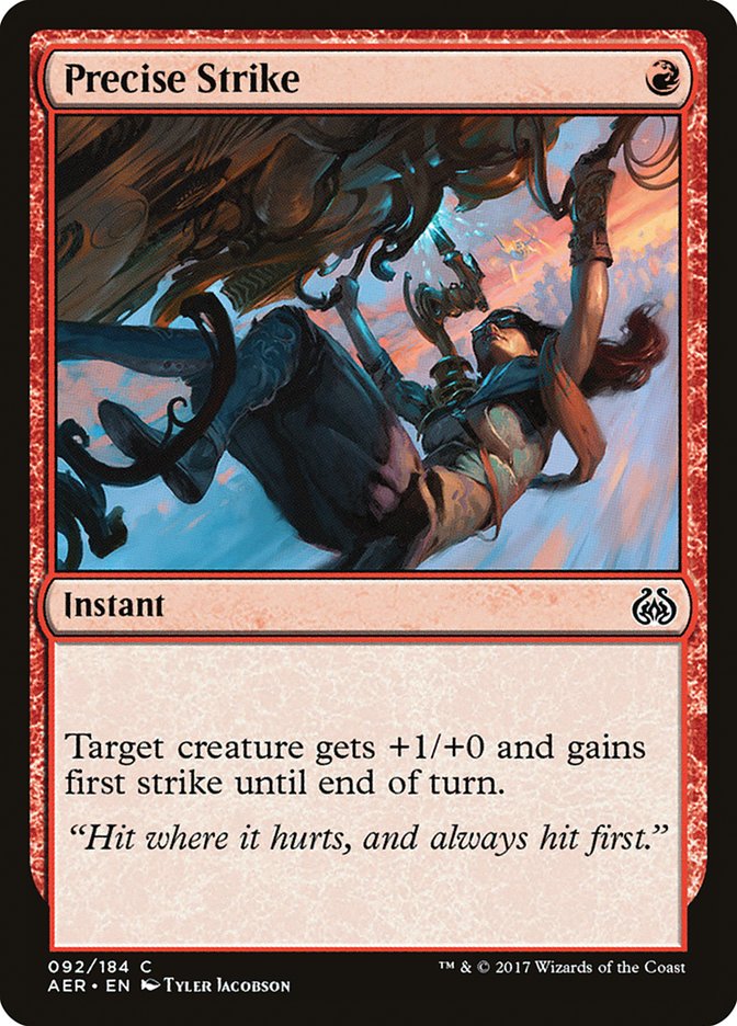 Precise Strike [Aether Revolt] | Magic Magpie