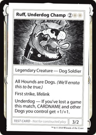 Ruff, Underdog Champ (2021 Edition) [Mystery Booster Playtest Cards] | Magic Magpie