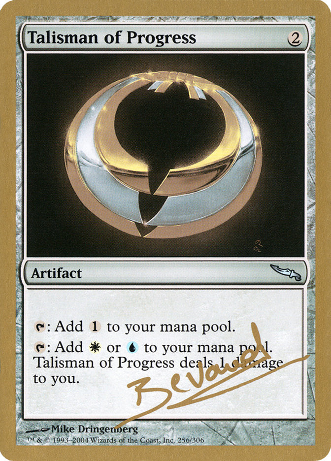 Talisman of Progress (Manuel Bevand) [World Championship Decks 2004] | Magic Magpie