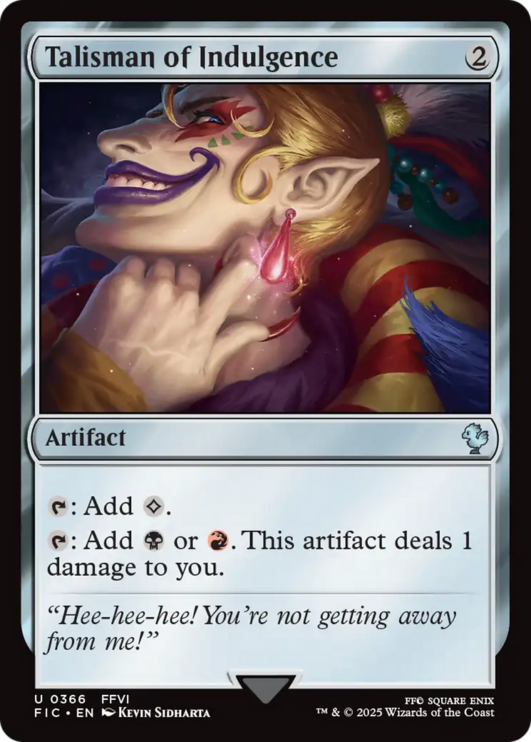 Talisman of Indulgence [FINAL FANTASY Commander] | Magic Magpie
