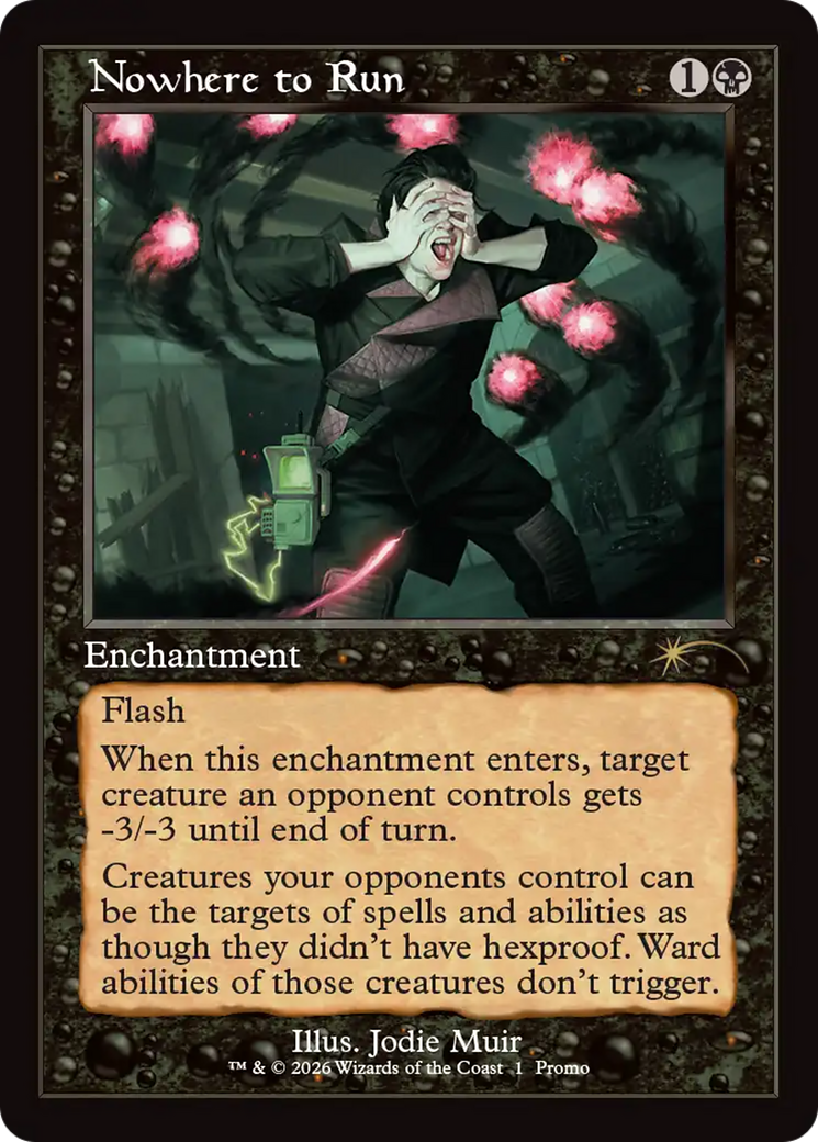 Nowhere to Run (Retro Frame) [Wizards Play Network 2026] | Magic Magpie
