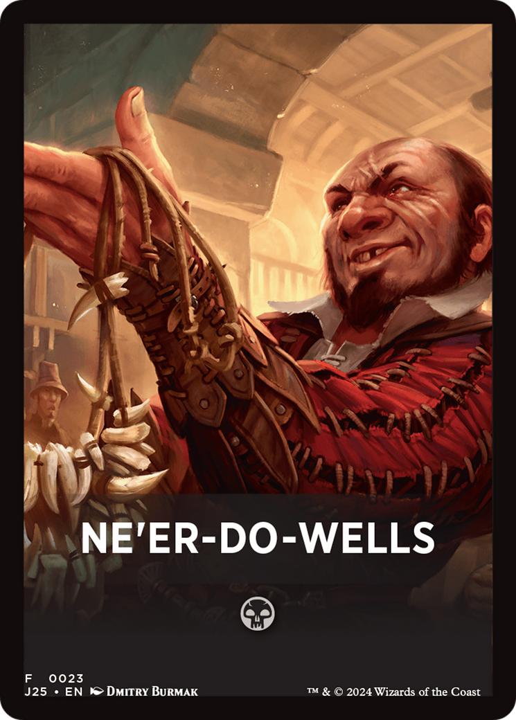 Ne'er-Do-Wells Theme Card [Foundations Jumpstart Front Cards] | Magic Magpie