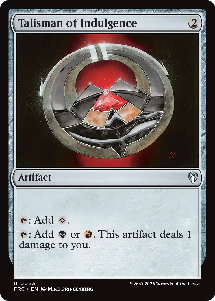 Talisman of Indulgence [Reality Fracture Commander] | Magic Magpie