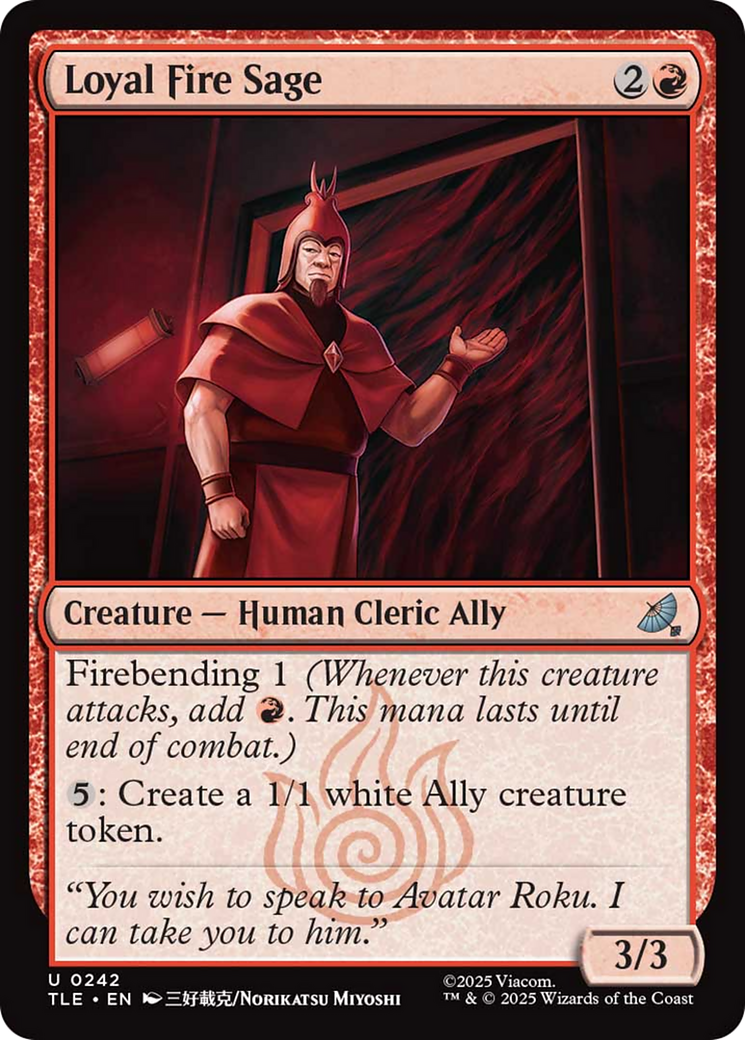 Loyal Fire Sage [Avatar: The Last Airbender: Eternal-Legal] | Magic Magpie