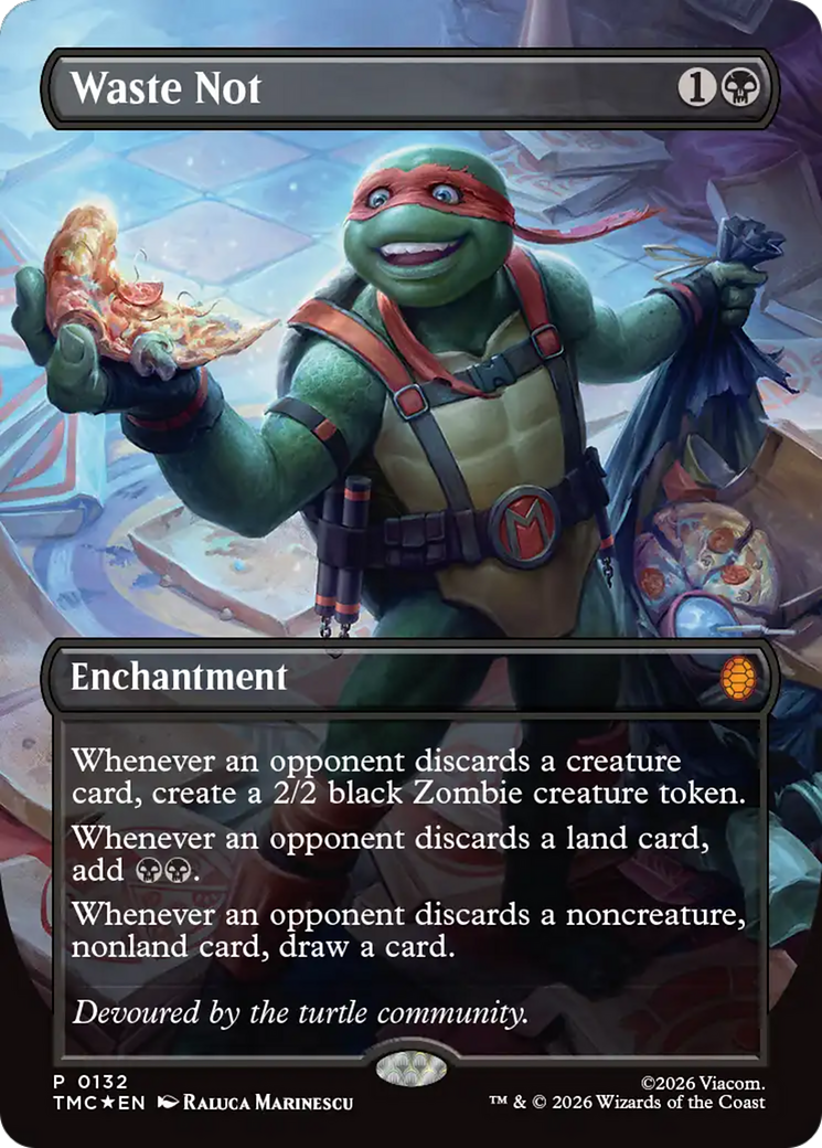 Waste Not (Borderless) [Teenage Mutant Ninja Turtles Promos] | Magic Magpie