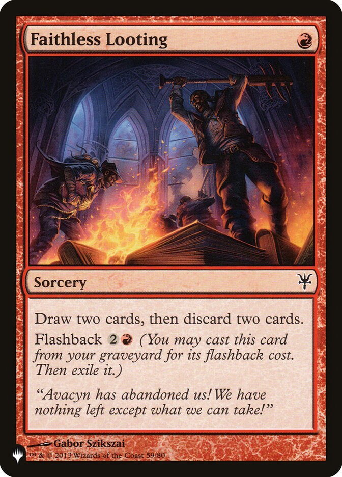 Faithless Looting [The List] | Magic Magpie