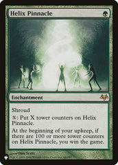 Helix Pinnacle [The List] | Magic Magpie