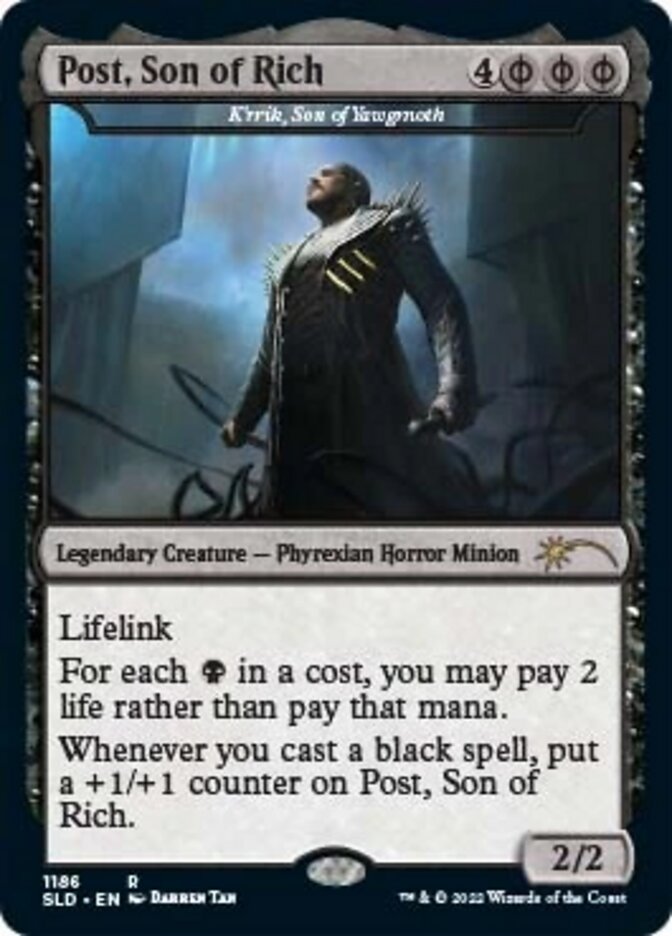 K'rrik, Son of Yawgmoth - Post, Son of Rich [Secret Lair Drop Series] | Magic Magpie