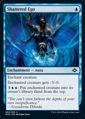 Shattered Ego [Modern Horizons 2] | Magic Magpie