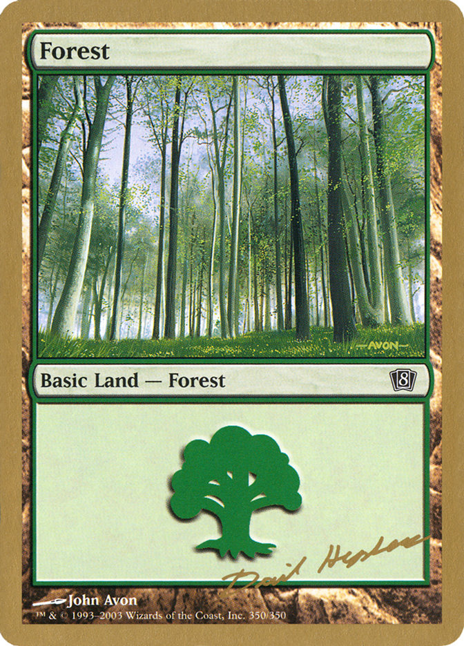 Forest (dh350) (Dave Humpherys) [World Championship Decks 2003] | Magic Magpie