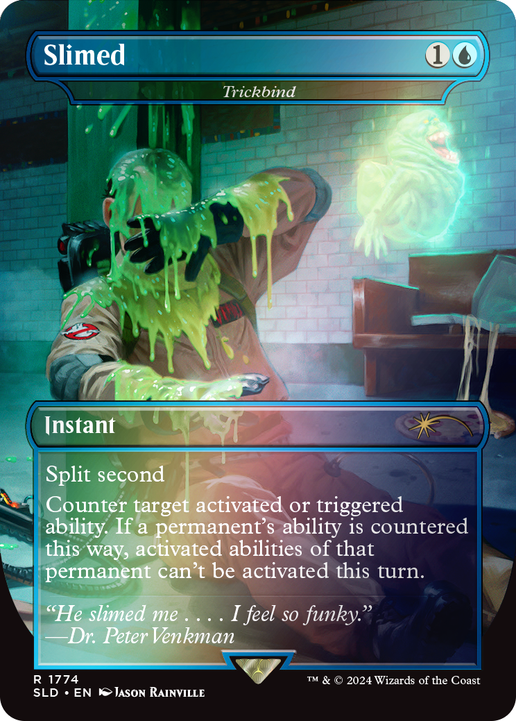 Slimed - Trickbind (Rainbow Foil) [Secret Lair Drop Series] | Magic Magpie