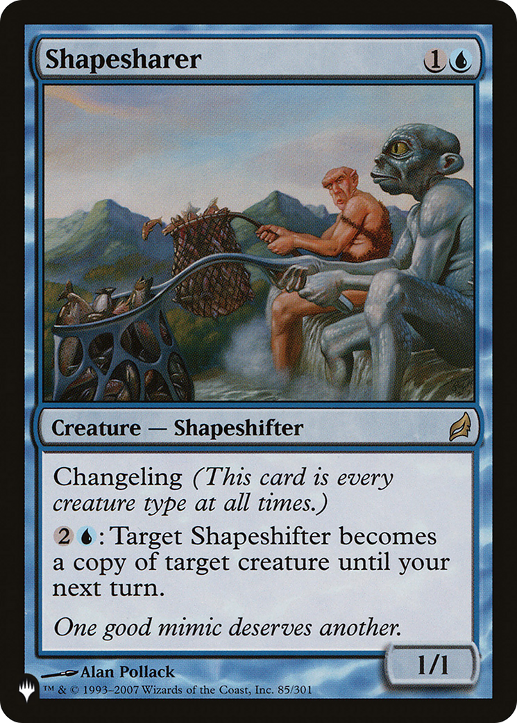 Shapesharer (LRW) [The List] | Magic Magpie